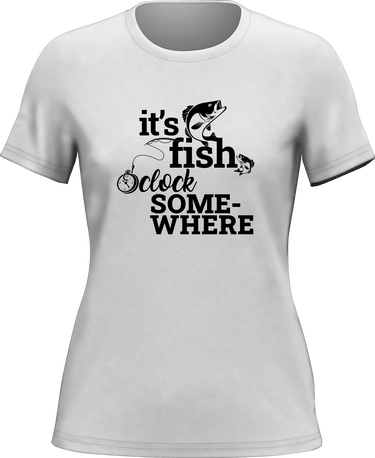 Its Fishing O'clock T-Shirt for Women